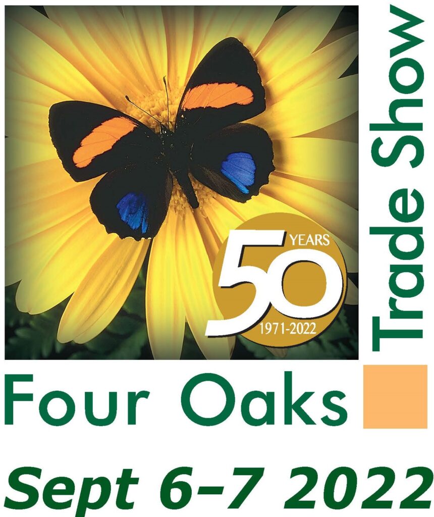 Visit us at the Four Oaks Trade Show